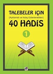 Talebeler İçin Açıklamalı ve Kolay Ezberlenebilen 40 Hadis - Dua Yayınları