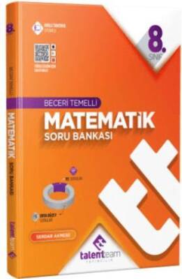 Talentteam Yayıncılık 8. Sınıf Matematik Beceri Temelli Soru Bankası - 1