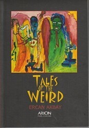 Tales Of The Weird - Arion Yayınevi