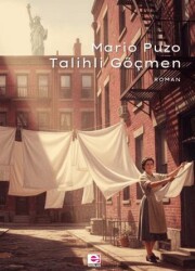 Talihli Göçmen - E Yayınları