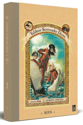 Talihsiz Serüvenler Dizisi 13: Son - 1