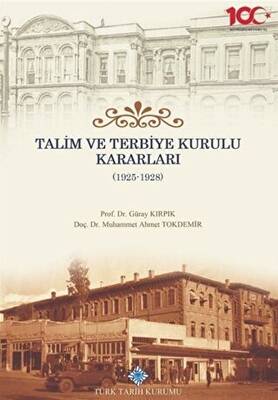 Talim ve Terbiye Kurulu Kararları 1925-1928 - 1