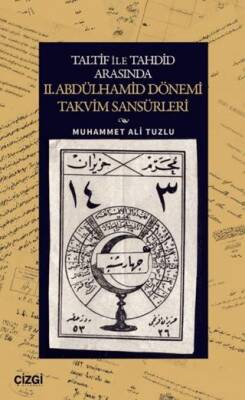 Taltif ile Tahdid Arasında II. Abdülhamid Dönemi Takvim Sansürleri - 1