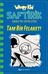 Tam Bir Felaket! - Saftirik Greg’in Günlüğü 12 - Epsilon Yayınevi