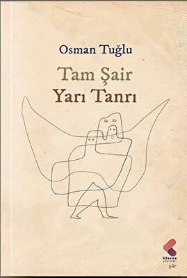 Tam Şair Yarı Tanrı - 1