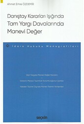 Tam Yargı Davalarında Manevi Değer - Seçkin Yayıncılık