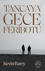 Tanca’ya Gece Feribotu - Harfa Yayınları