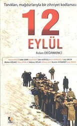 Tanıkları, Mağdurlarıyla Bir Zihniyet Kodlaması: 12 Eylül - Çıra Yayınları