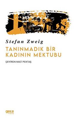 Tanınmadık Bir Kadının Mektubu - 1