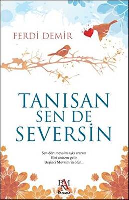 Tanısan Sen De Seversin - 1