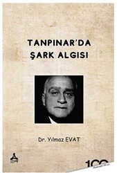 Tanpınar’da Şark Algısı - Sonçağ Yayınları