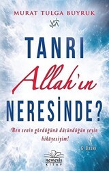 Tanrı Allah`ın Neresinde? - Nemesis Kitap