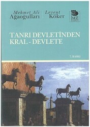 Tanrı Devletinden Kral - Devlete - İmge Kitabevi Yayınları