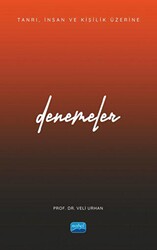 Tanrı, İnsan ve Kişilik Üzerine Denemeler - Nobel Akademik Yayıncılık