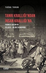 Tanrı Krallığı’ndan İnsan Krallığı’na - Çizgi Kitabevi Yayınları