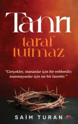 Tanrı Taraf Tutmaz - Motto Yayınları