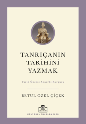 Tanrıçanın Tarihini Yazmak - Timaş Akademi