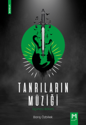 Tanrıların Müziği - Üçüncü Bölüm - 1