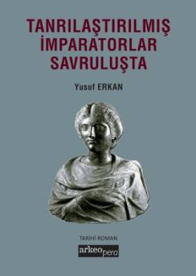 Tanrılaştırılmış İmparatorlar Savruluşta - 1