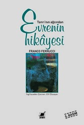 Tanrı’nın Ağzından Evrenin Hikayesi - Ayrıntı Yayınları