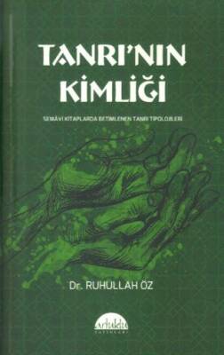 Tanrı’nın Kimliği - 1