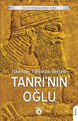 Unutturmadıklarımız Serisi - Tanrı`nın Oğlu - 1