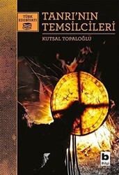 Tanrı`nın Temsilcileri - Bilgi Yayınevi