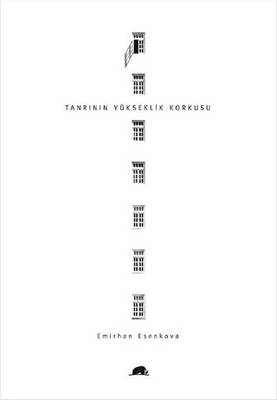 Tanrının Yükseklik Korkusu - 1