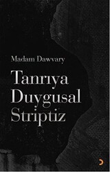 Tanrıya Duygusal Striptiz - Cinius Yayınları