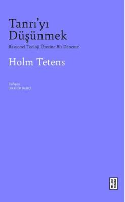 Tanrı’yı Düşünmek - 1