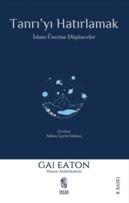 Tanrı`yı Hatırlamak - 1