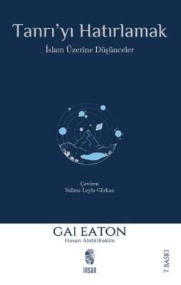 Tanrı`yı Hatırlamak - 1
