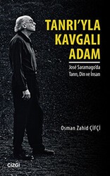 Tanrı`yla Kavgalı Adam - Çizgi Kitabevi Yayınları