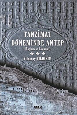 Tanzimat Döneminde Antep - 1