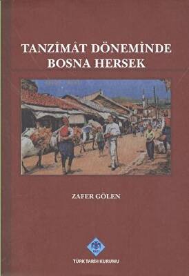 Tanzimat Döneminde Bosna Hersek - 1