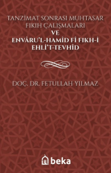 Tanzimat Sonrası Muhtasar Fıkıh Çalışmaları ve Envarü’l-Hamid fi Fıkh-i Ehli’t-Tevhid - Beka Yayınları