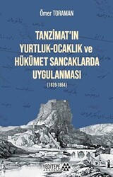 Tanzimat’ın Yurtluk-Ocaklık ve Hükümet Sancaklarda Uygulanması - Yeditepe Akademi