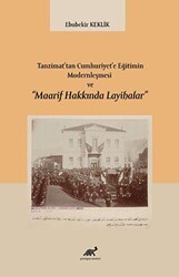 Tanzimat’tan Cumhuriyet’e Eğitimin Modernleşmesi ve “Maarif Hakkında Layihalar” - Paradigma Akademi Yayınları