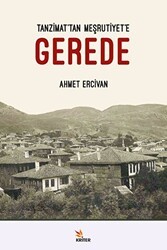 Tanzimat’tan Meşrutiyet’e Gerede - Kriter Yayınları