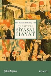 Tanzimat`tan Milli Mücadele`ye Türkiye`de Siyasal Hayat - Lejand