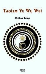 Taoizm ve Wu Wei - Gece Kitaplığı