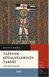 Tapınak Şövalyelerinin Tarihi - Alfa Yayınları