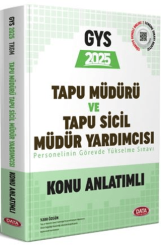 Tapu Müdürü-Tapu Sicil Müdür Yardımcısı GYS Konu Anlatımlı - Data Yayınları