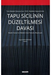 Tapu Sicilinin Düzeltilmesi Davası - Seçkin Yayıncılık