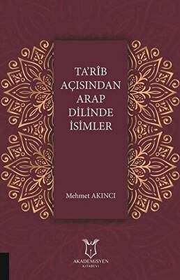 Ta`rib Açısından Arap Dilinde İsimler - 1