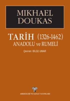 Tarih Anadolu ve Rumeli 1326-1462 - 1
