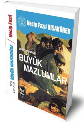 Tarih Boyunca Büyük Mazlumlar - 1