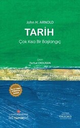 Tarih: Çok Kısa Bir Başlangıç - İstanbul Kültür Üniversitesi - İKÜ Yayınevi