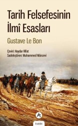 Tarih Felsefesinin İlmi Esasları - Mahfel Yayıncılık