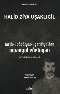 Tarih-i Edebiyat-ı Garbiye’den İspanyol Edebiyatı - 1
